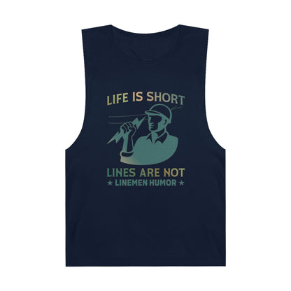 Lineman Tank - Life Is Short Lines Are Not-copper patina