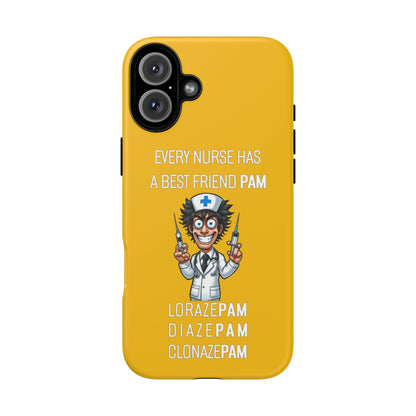 Nurse iPhone Tough Case - Every Nurse Has a Friend Named PAM Design (5) - Yellow