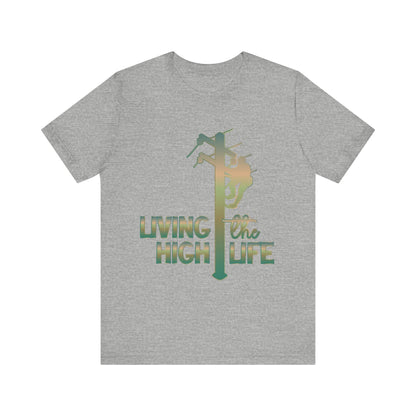 Lineman T-shirt - living the high life - copper patina