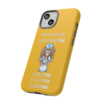 Nurse iPhone Tough Case - Every Nurse Has a Friend Named PAM Design (4) - Yellow