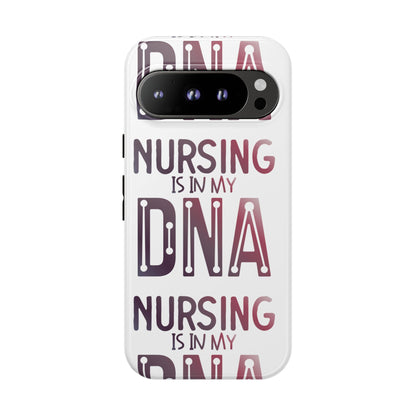 Google Pixel Tough Case - Nursing is in my DNA - White