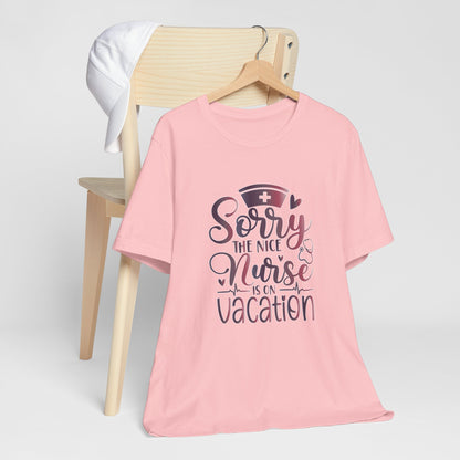 Sorry The Nice Nurse Is On Vacation gradient 2