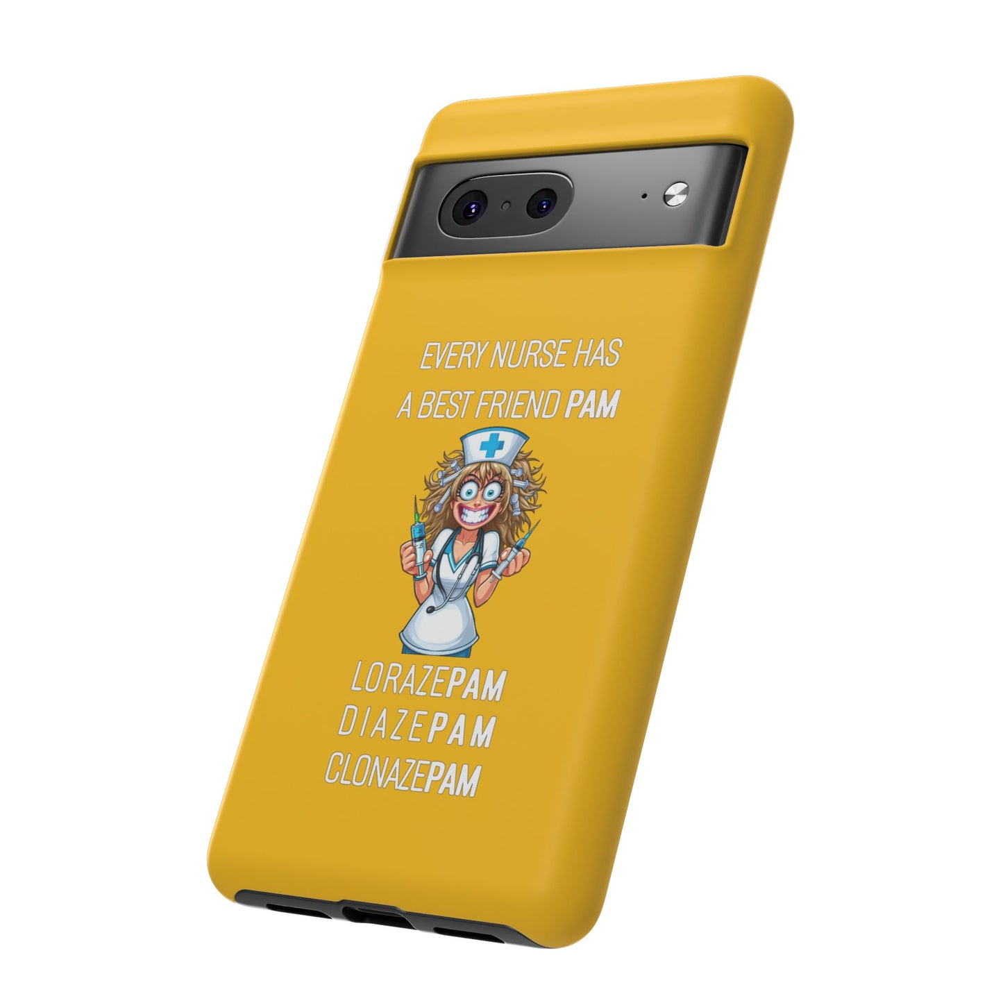 Nurse Google Pixel Tough Case - Every Nurse Has a Friend Named PAM Design (4) - Yellow