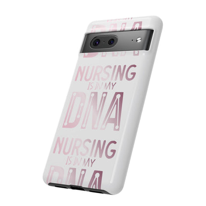 Google Pixel Tough Case - Nursing is in my DNA - White