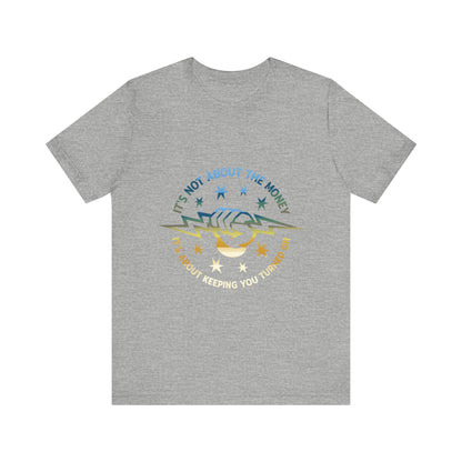 Lineman T-shirt - Its Not About The Money-colored chrome