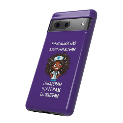 Nurse Google Pixel Tough Case - Every Nurse Has a Friend Named PAM Design (2) - Dark Purple