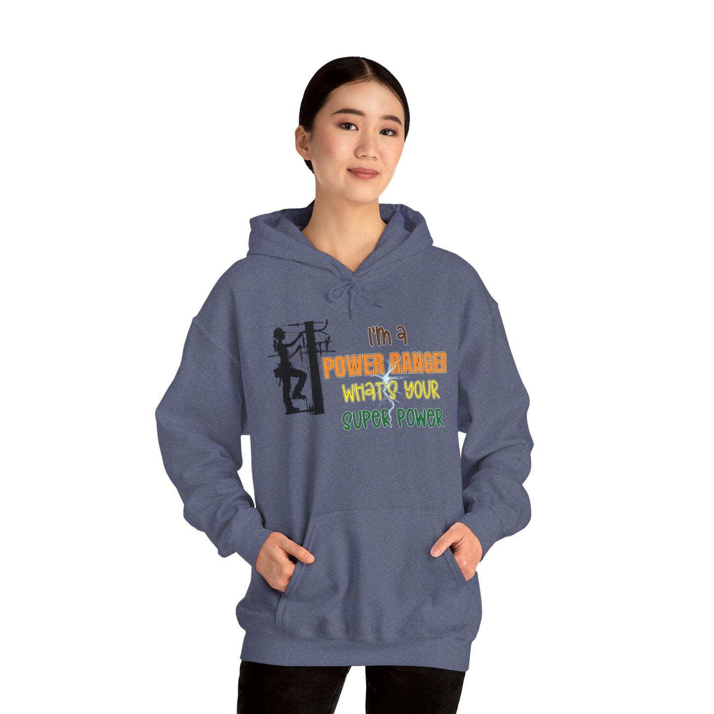 Gildan Hoodie - I'm a Power Ranger What's Your Super Power (female)