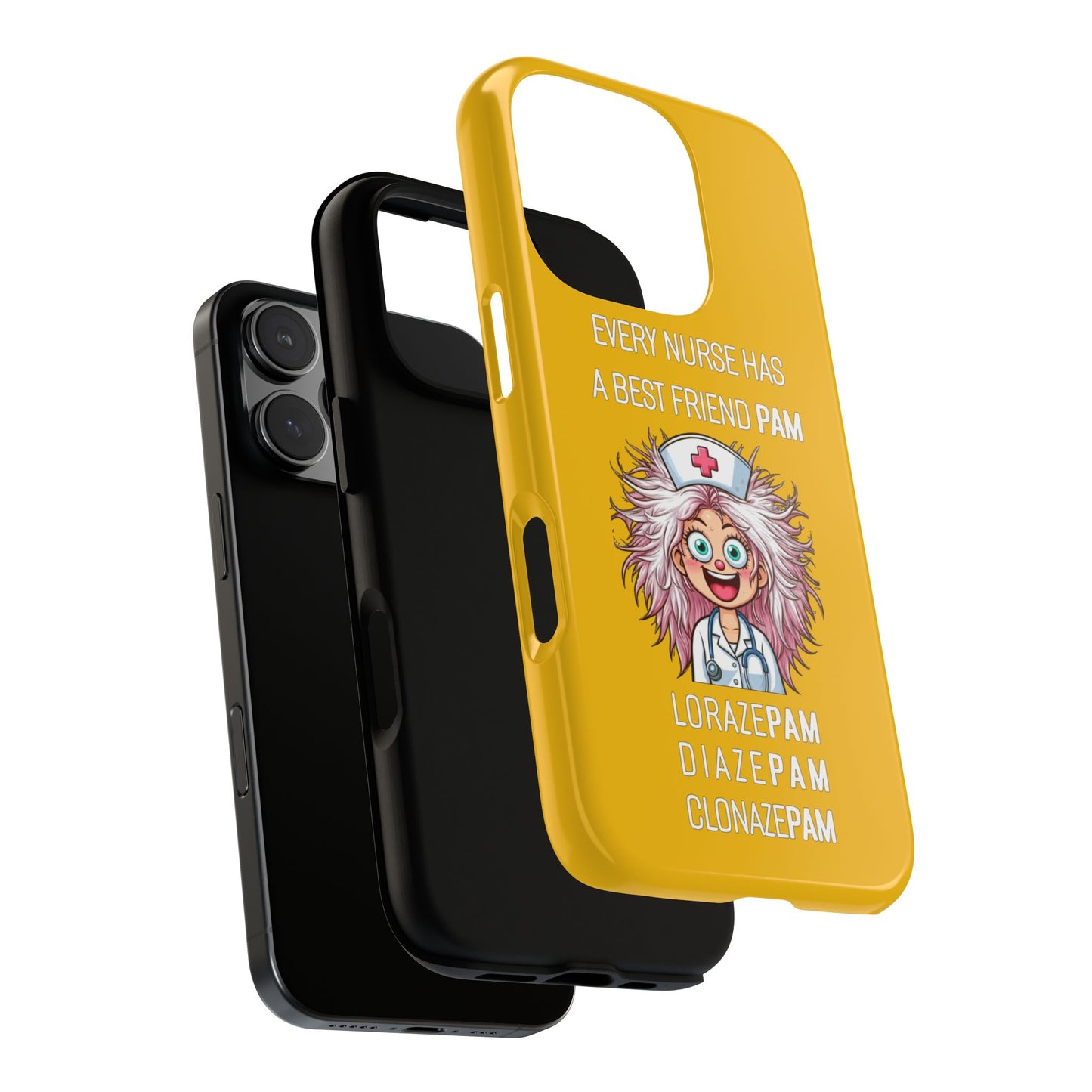 Nurse iPhone Tough Case - Every Nurse Has a Friend Named PAM Design (1) - Yellow