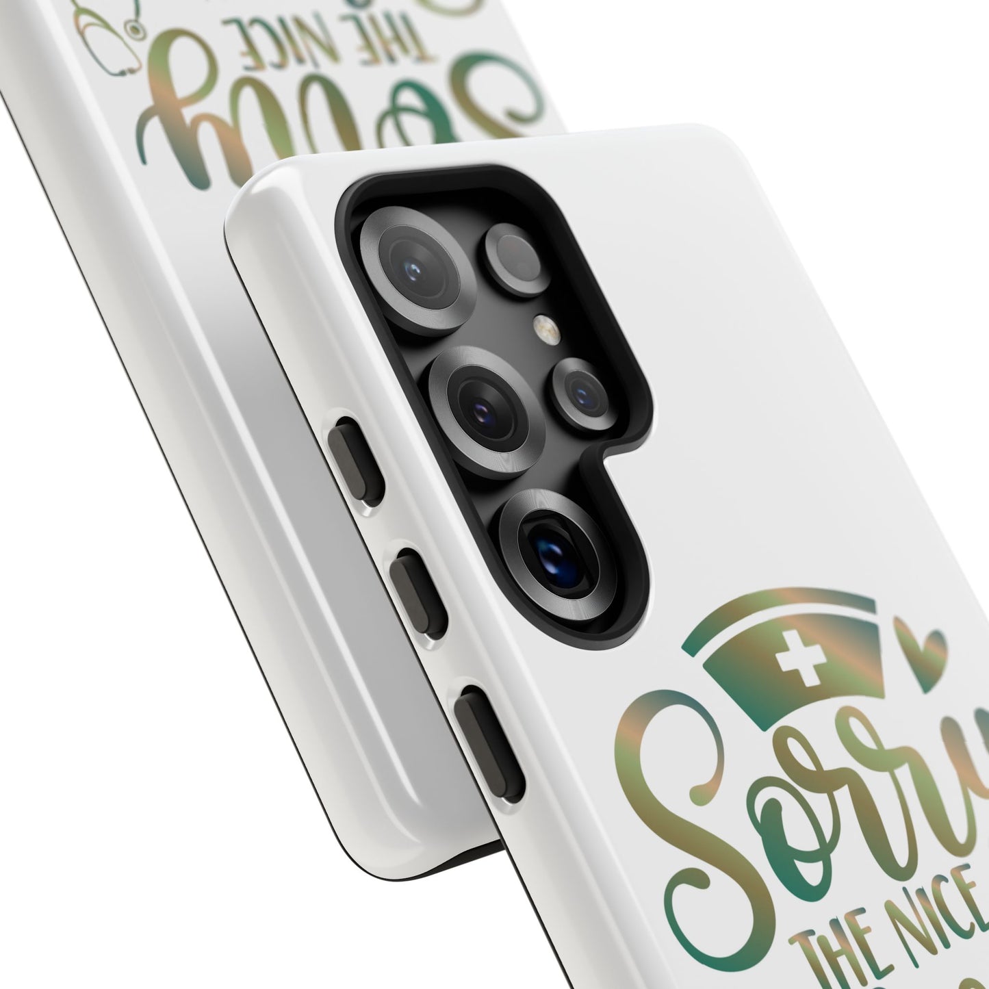 Samsung Tough Case - Sorry the Nice Nurse is on Vacation - White