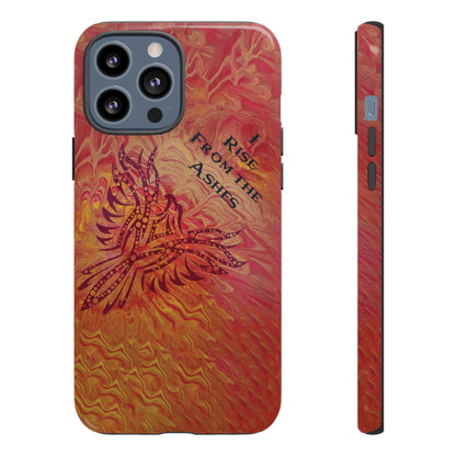 Tough Case - iPhone - I Rise From the Ashes