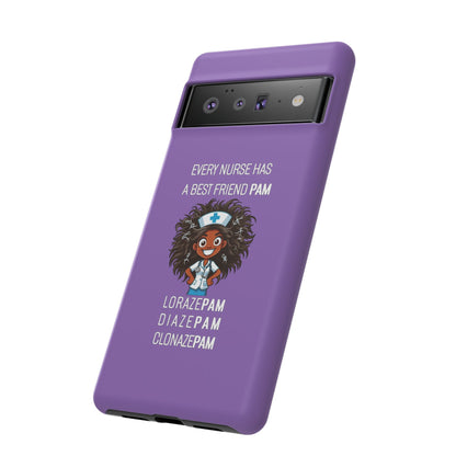 Nurse Google Pixel Tough Case - Every Nurse Has a Friend Named PAM Design (2) - Light Purple