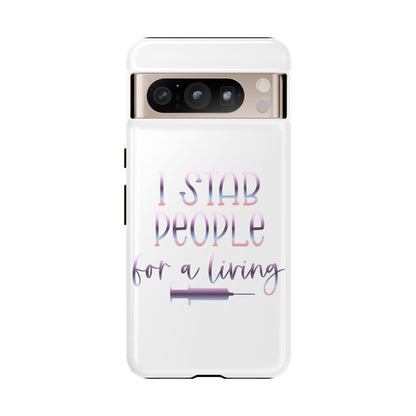Google Pixel Tough Case - I Stab People For a Living - White