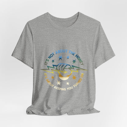Lineman T-shirt - Its Not About The Money-colored chrome