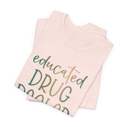 Educated Drug Dealer copper patina