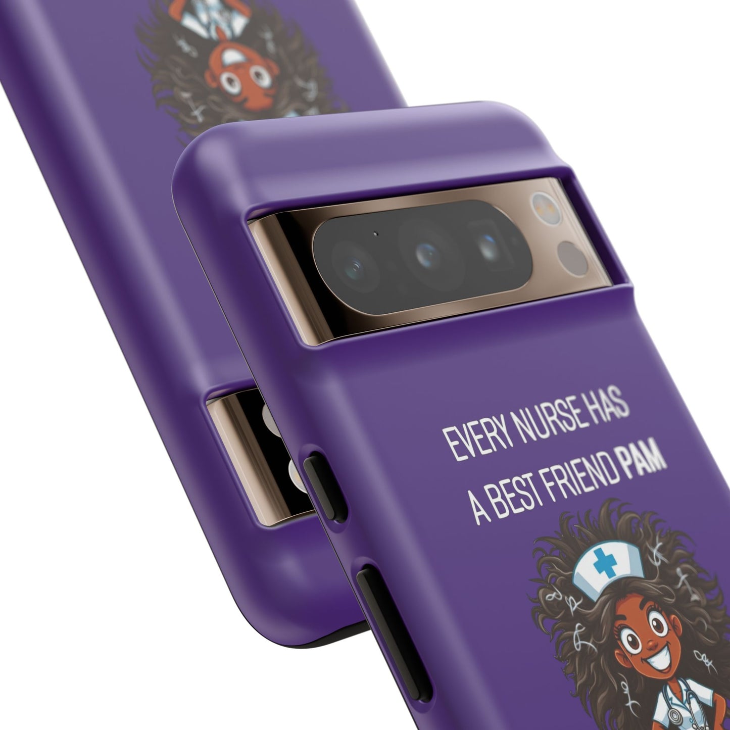 Nurse Google Pixel Tough Case - Every Nurse Has a Friend Named PAM Design (2) - Dark Purple