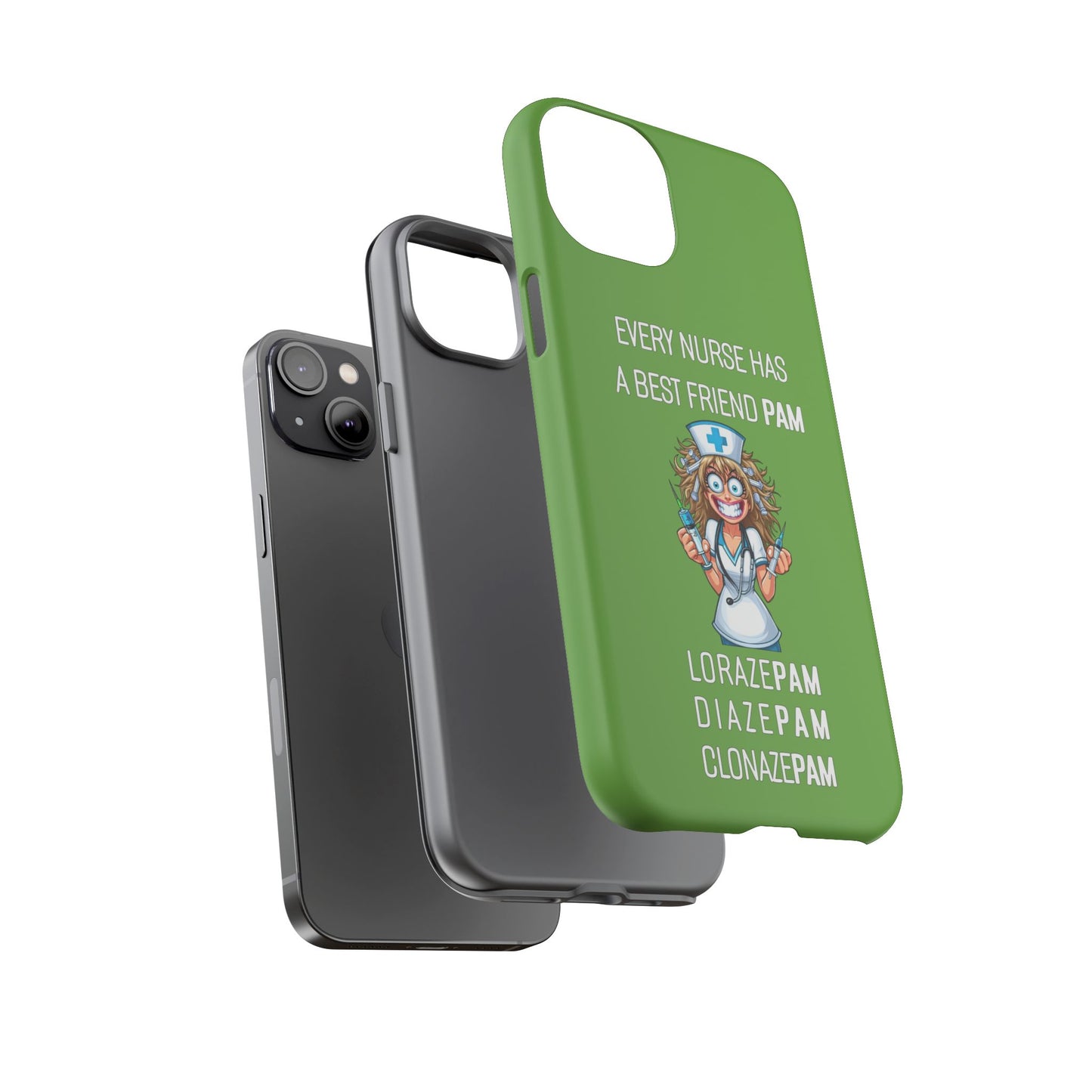 Nurse iPhone Tough Case - Every Nurse Has a Friend Named PAM Design (4) - Green