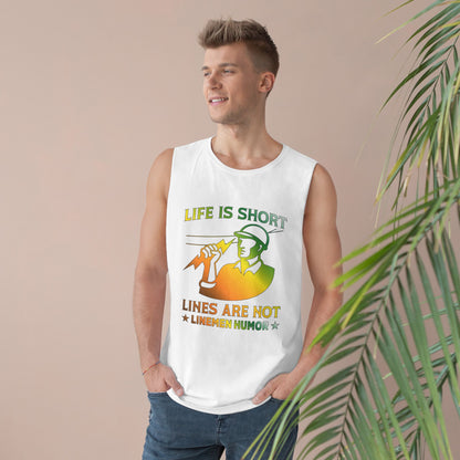 Lineman Tank - Life Is Short Lines Are Not-gradient