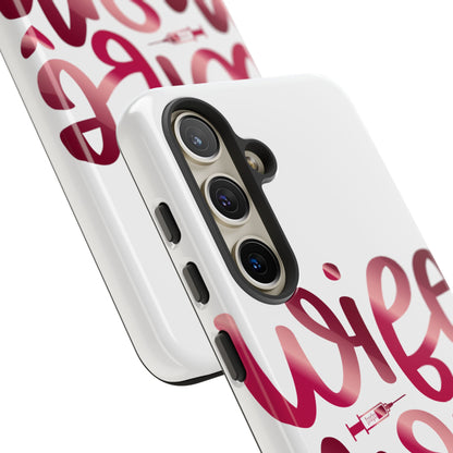 Samsung Galaxy Tough Case - Wife Mom Nurse - White