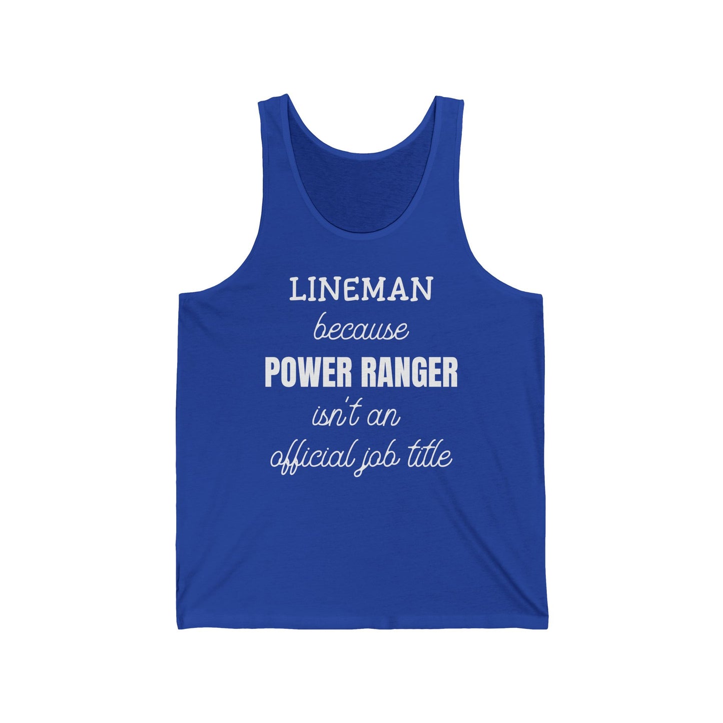 Lineman Tank - Power Ranger job title white