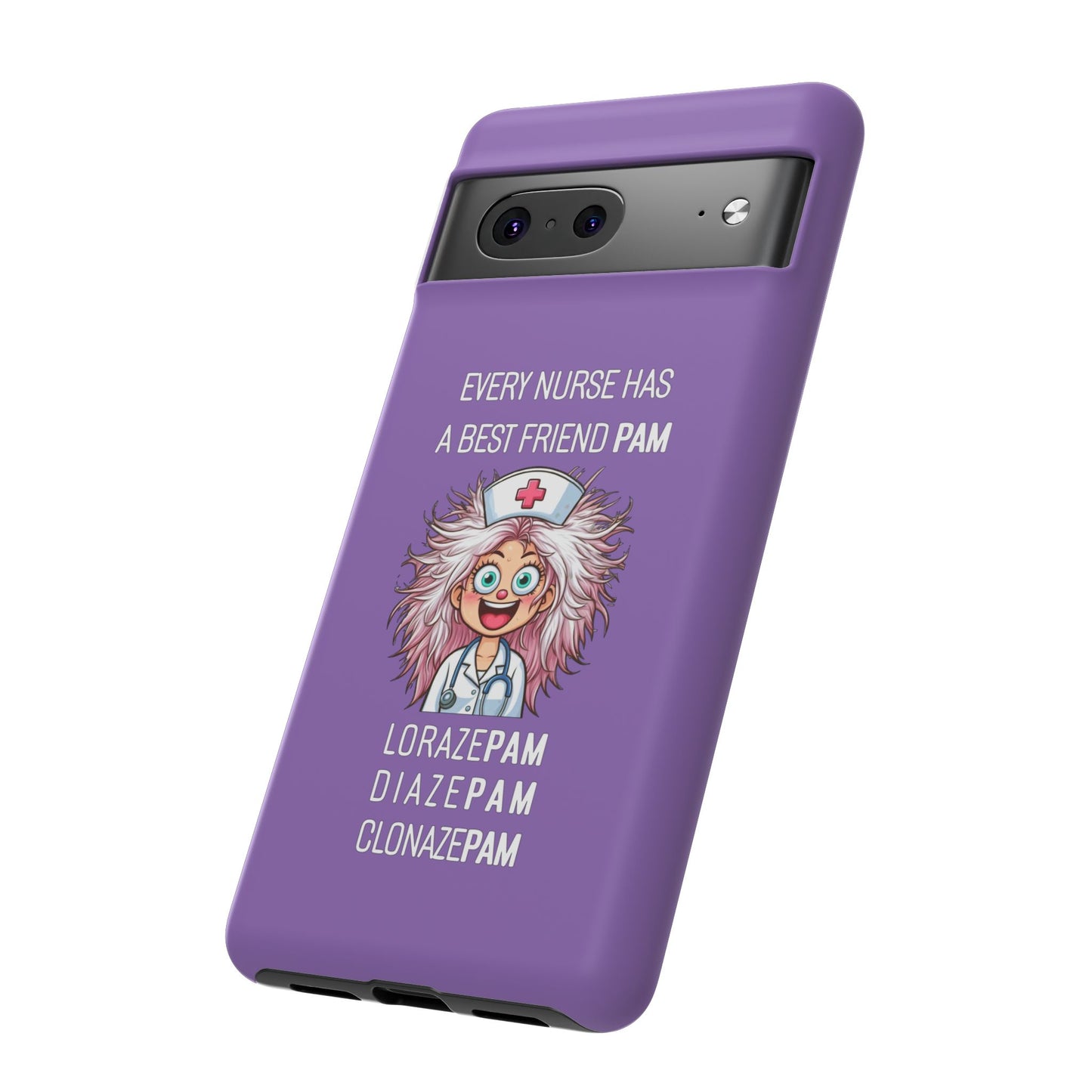 Nurse Google Pixel Tough Case - Every Nurse Has a Friend Named PAM Design (1) - Light Purple