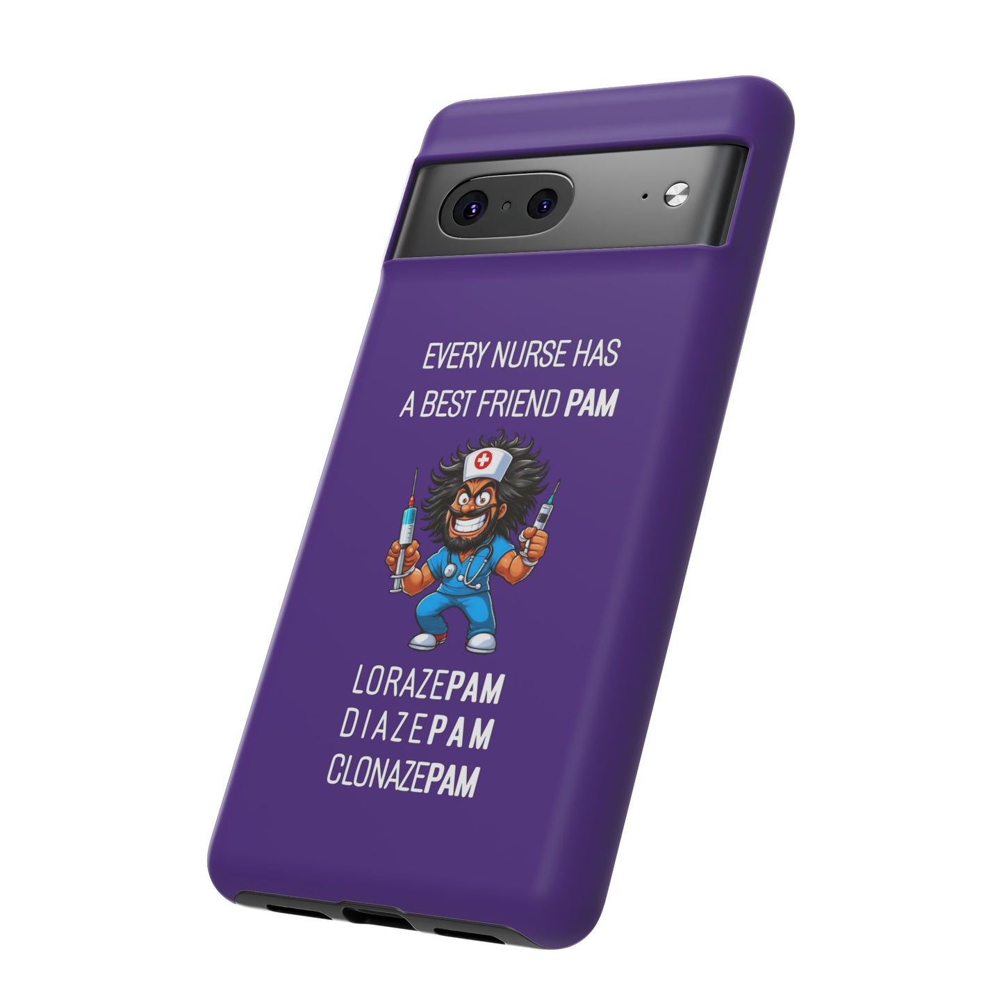 Nurse Google Pixel Tough Case - Every Nurse Has a Friend Named PAM Design (6) - Dark Purple