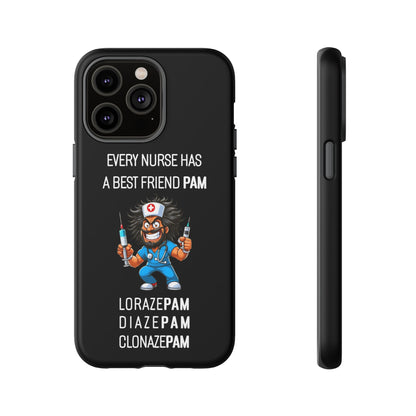 Nurse iPhone Tough Case - Every Nurse Has a Friend Named PAM Design (6) - Black