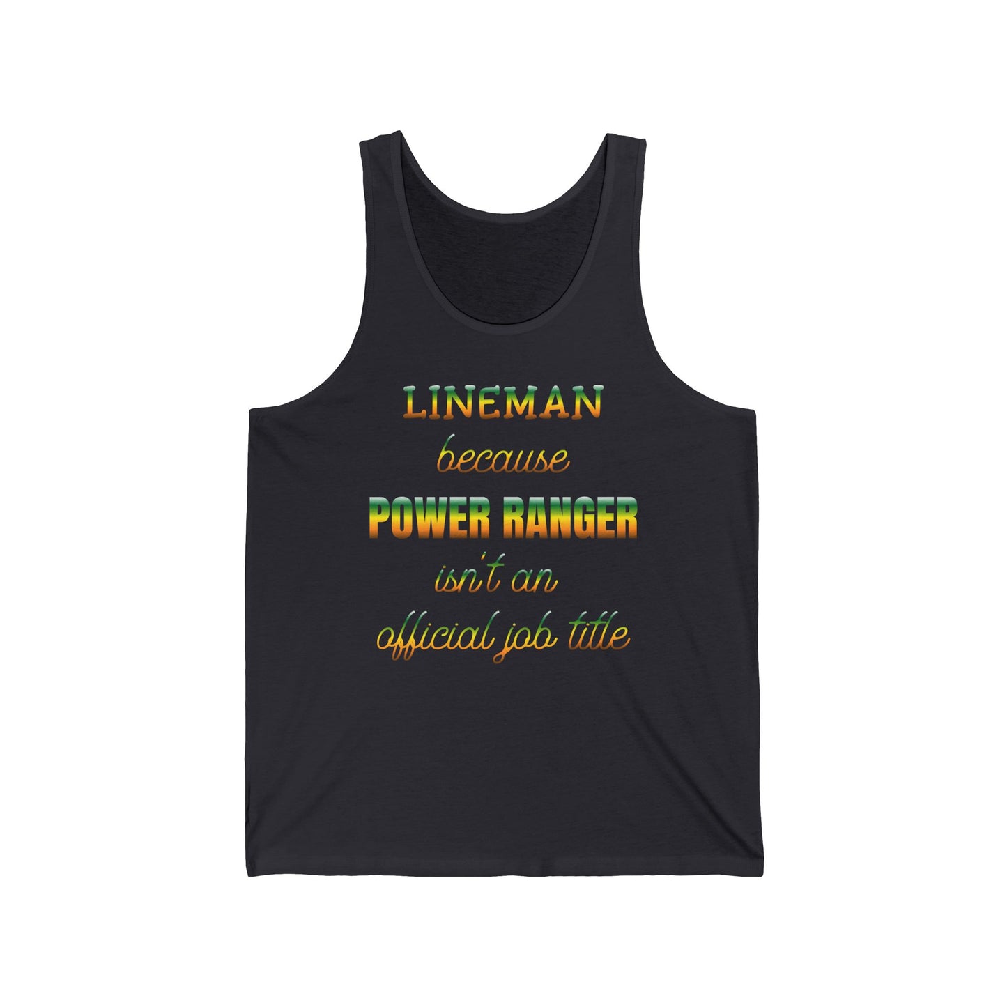 Lineman Tank - Power Ranger job title gradient