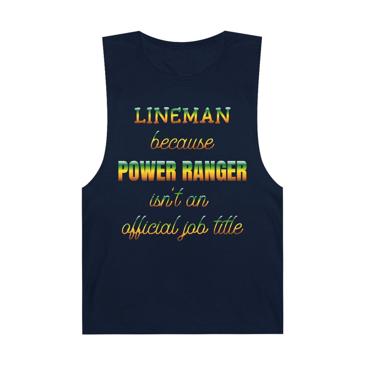Lineman Tank - Power Ranger job title gradient