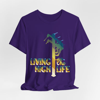 Lineman T-shirt - living the high life - colored chrome