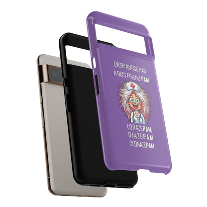 Nurse Google Pixel Tough Case - Every Nurse Has a Friend Named PAM Design (1) - Light Purple