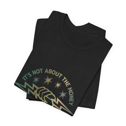 Lineman T-shirt - Its Not About The Money-copper patina