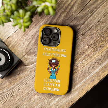 Nurse iPhone Tough Case - Every Nurse Has a Friend Named PAM Design (3) - Yellow