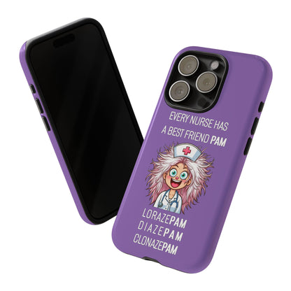 Nurse iPhone Tough Case - Every Nurse Has a Friend Named PAM Design (1) - Light Purple