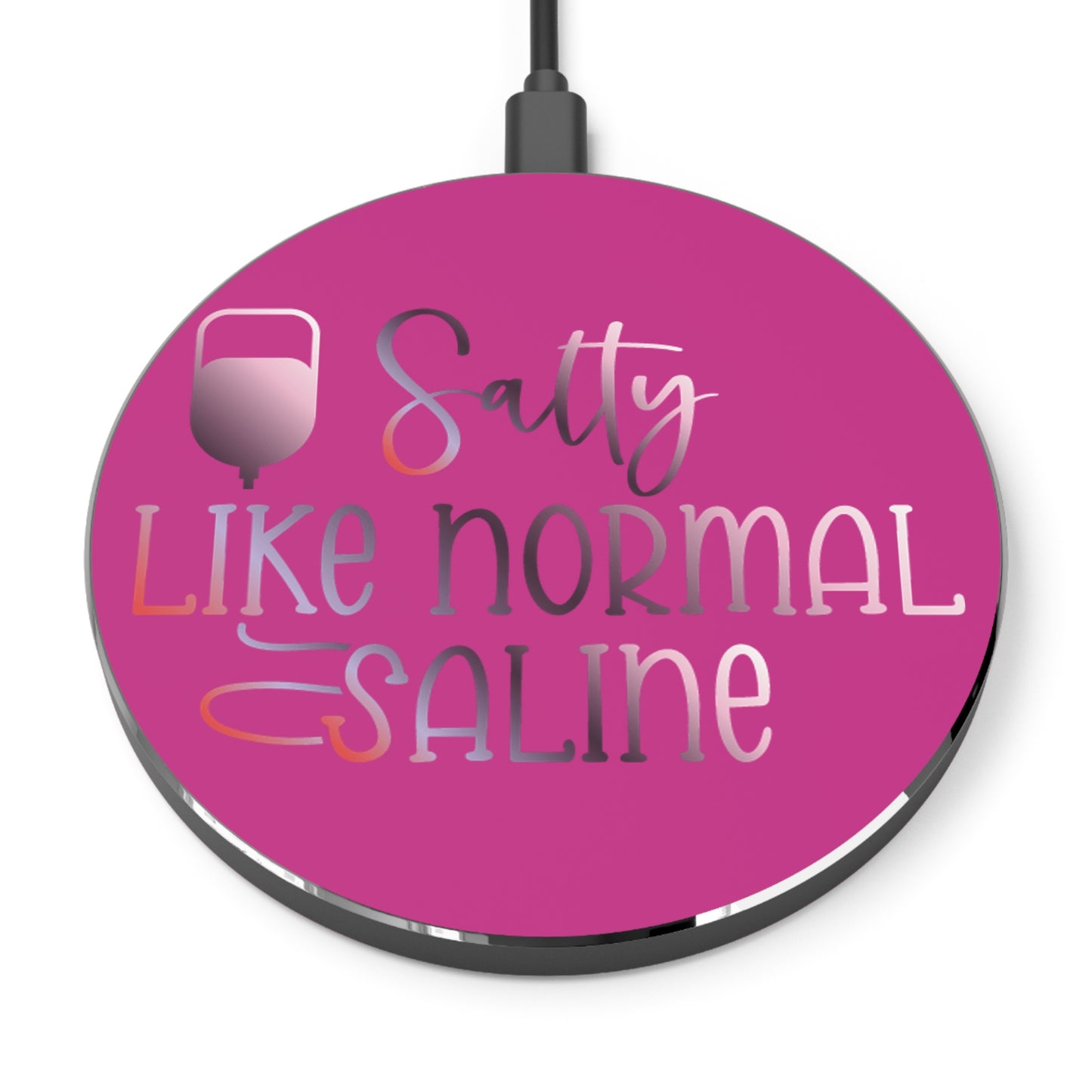 Salty Saline Wireless Charger | Fast Charging Pad for Healthcare Professionals