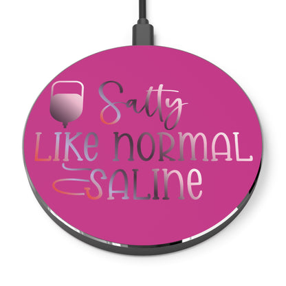 Salty Saline Wireless Charger | Fast Charging Pad for Healthcare Professionals