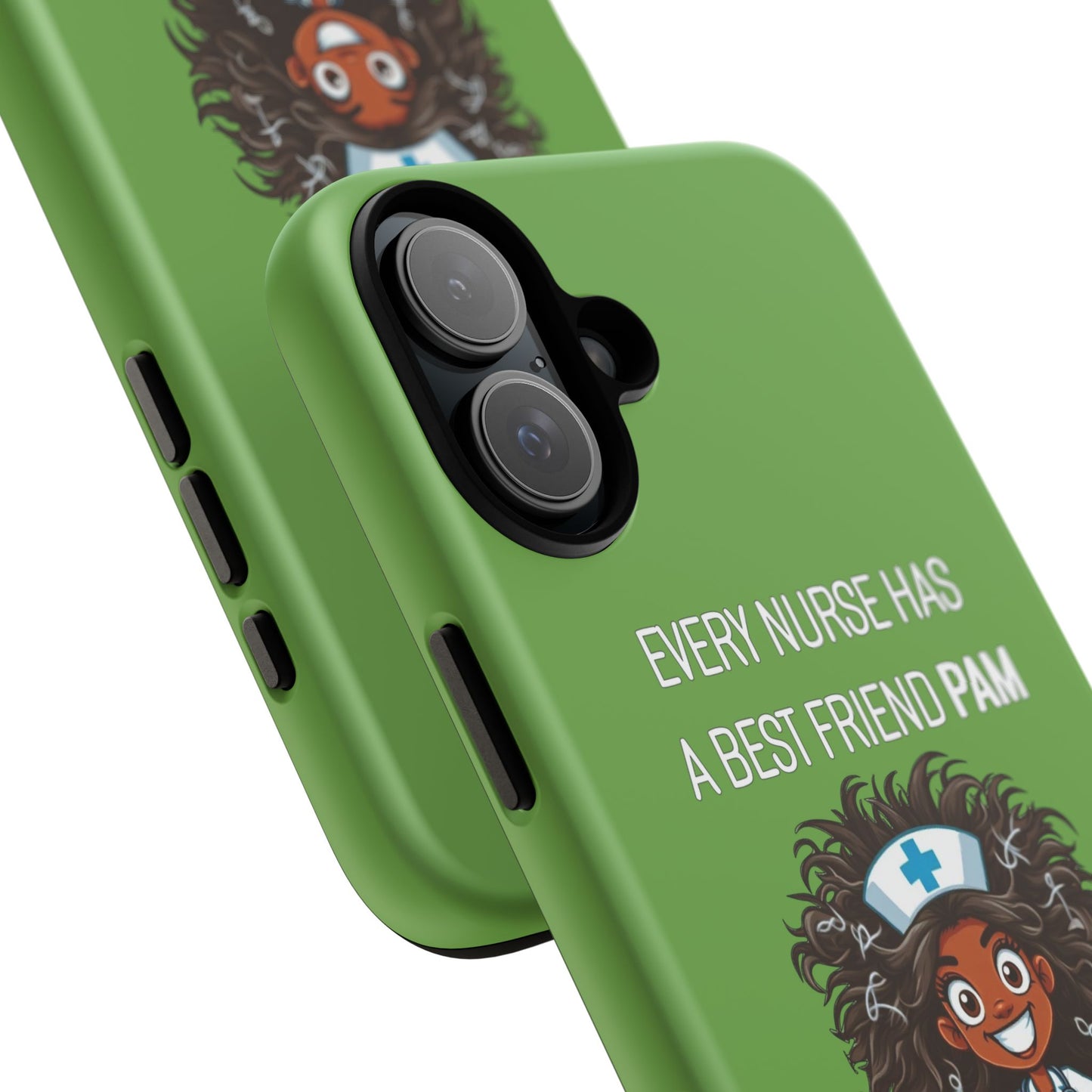 Nurse iPhone Tough Case - Every Nurse Has a Friend Named PAM Design (2) - Green