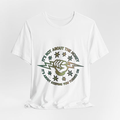 Lineman T-shirt - Its Not About The Money-copper patina