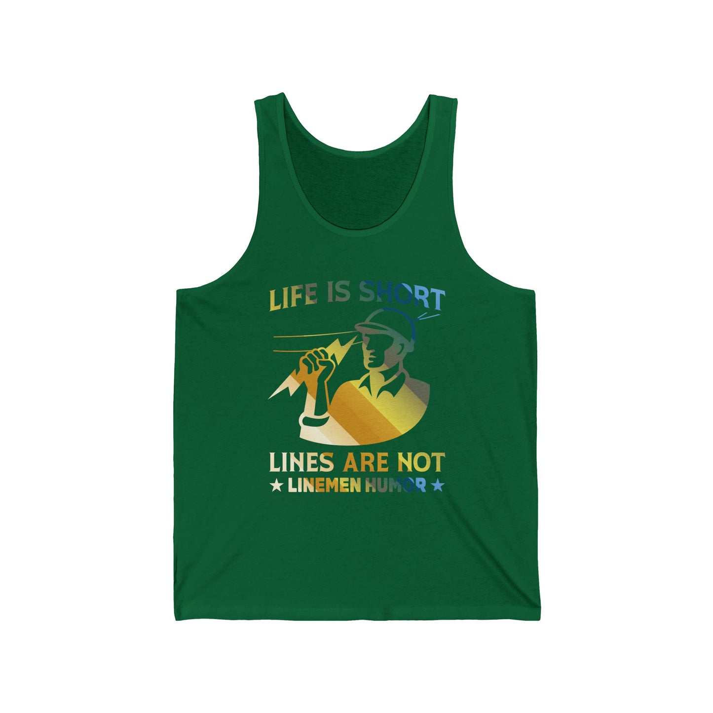 Lineman Tank - Life Is Short Lines Are Not-colored chrome