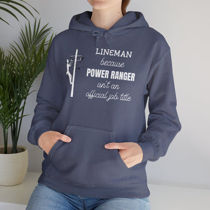 Gildan Hoodie - Power Ranger Isn't an Official Job Title (male)