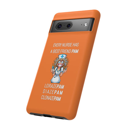 Nurse Google Pixel Tough Case - Every Nurse Has a Friend Named PAM Design (4) - Orange