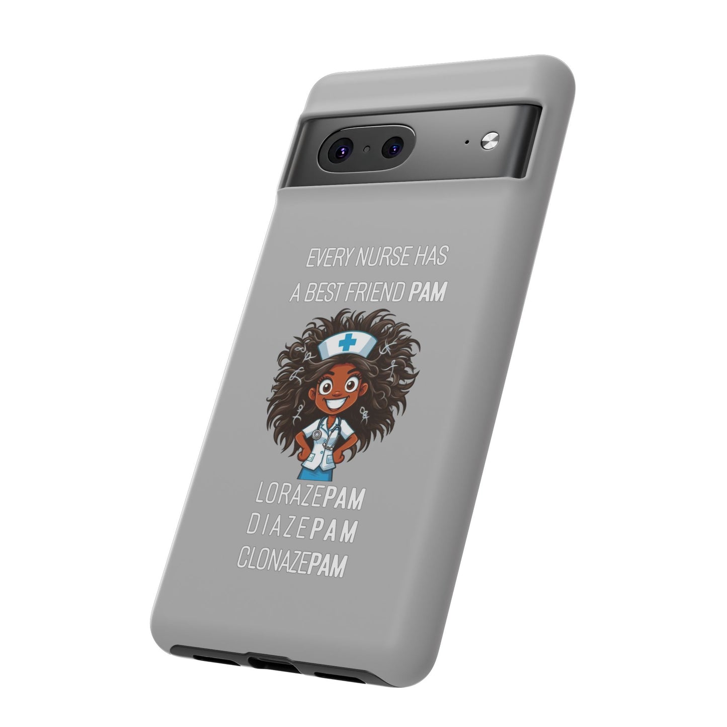 Nurse Google Pixel Tough Case - Every Nurse Has a Friend Named PAM Design (2) - Light Grey