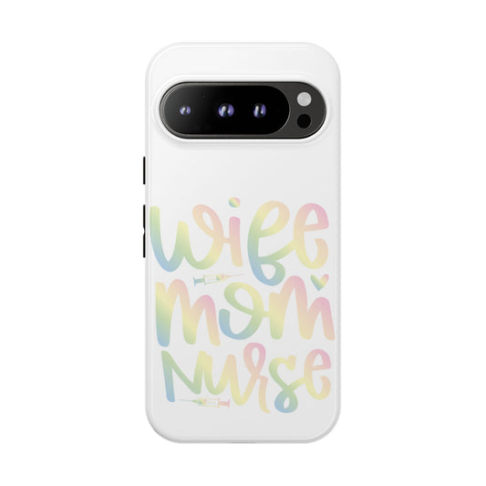 Google Pixel Tough Case - Wife Mom Nurse - White