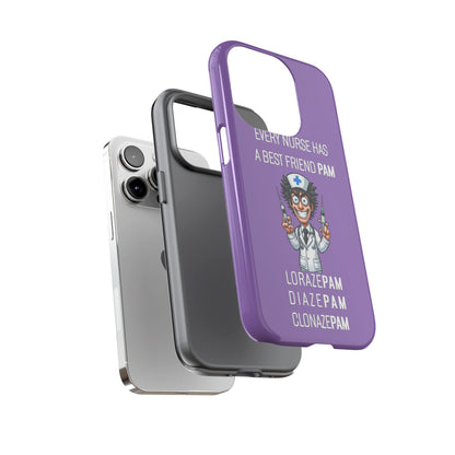 Nurse iPhone Tough Case - Every Nurse Has a Friend Named PAM Design (5) - Light Purple