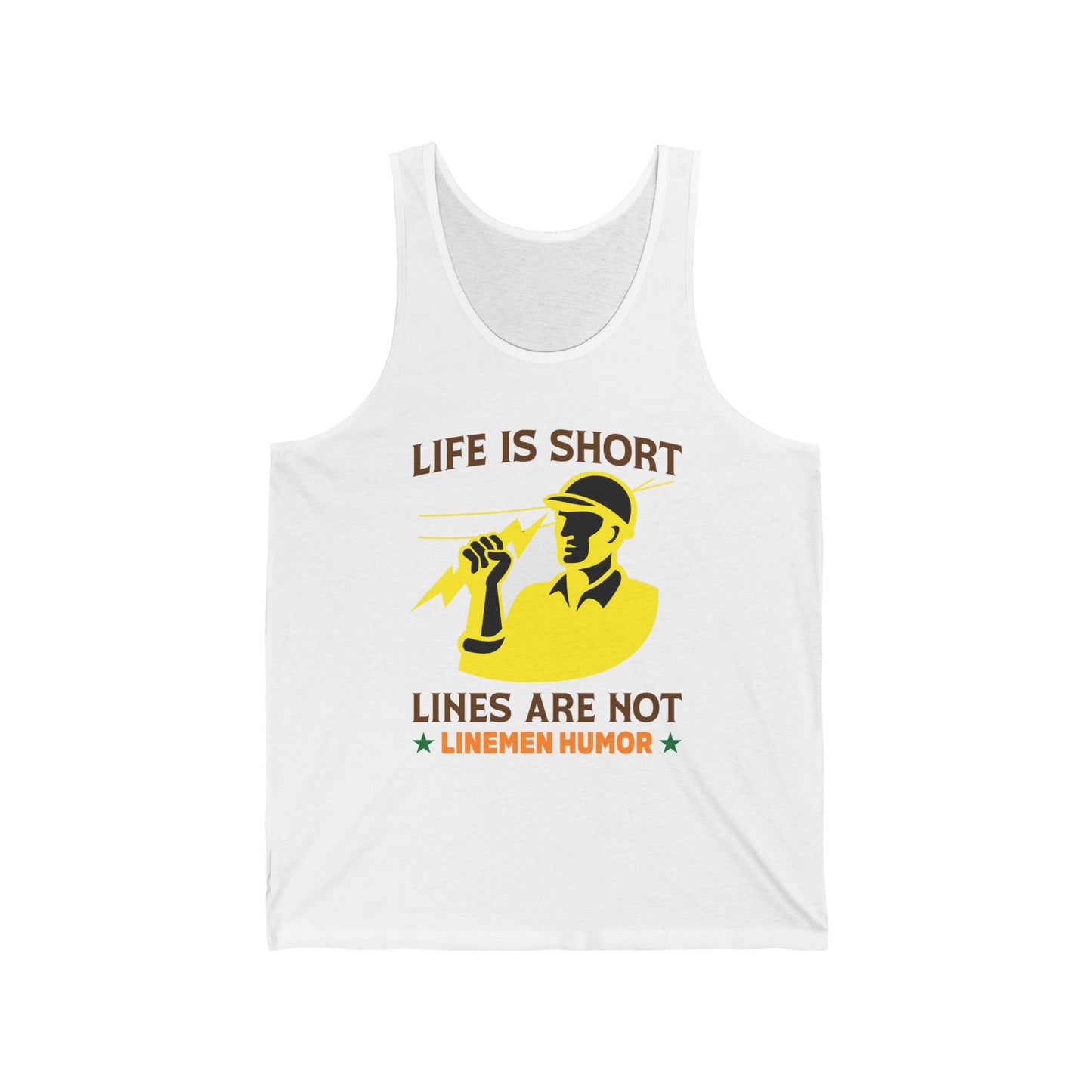 Lineman Tank - Life Is Short Lines Are Not-color
