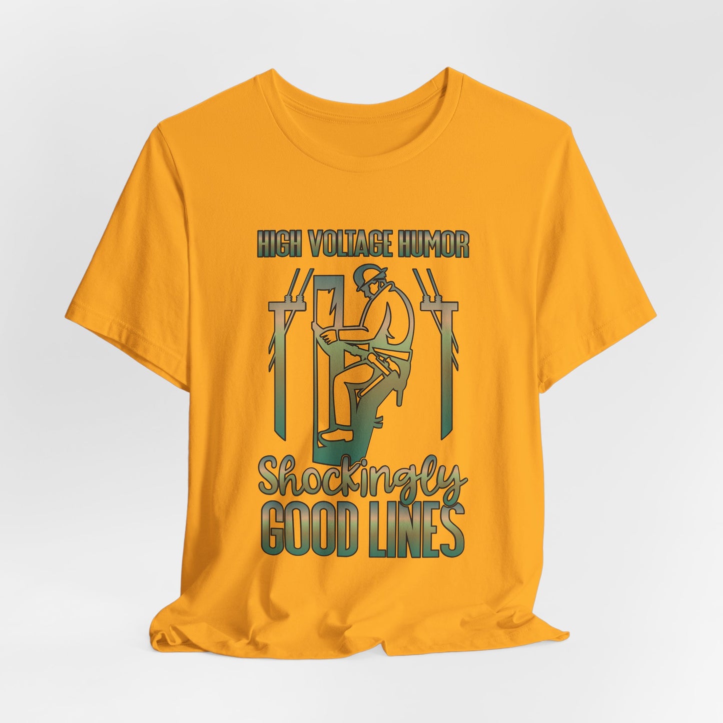 Lineman T-shirt - High Voltage Humor Shockingly Good Lines-copper patina