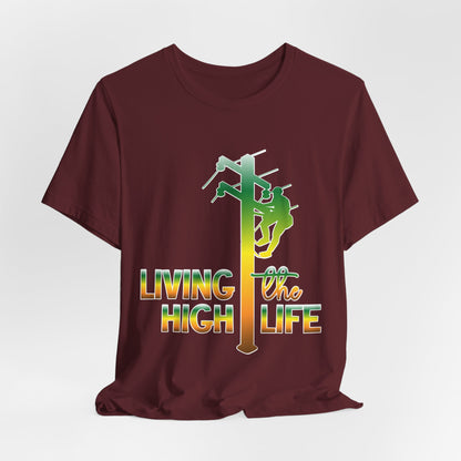 Lineman T-shirt - living the high life - gradient