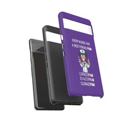 Nurse Google Pixel Tough Case - Every Nurse Has a Friend Named PAM Design (5) - Dark Purple