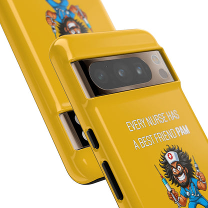 Nurse Google Pixel Tough Case - Every Nurse Has a Friend Named PAM Design (6) - Yellow