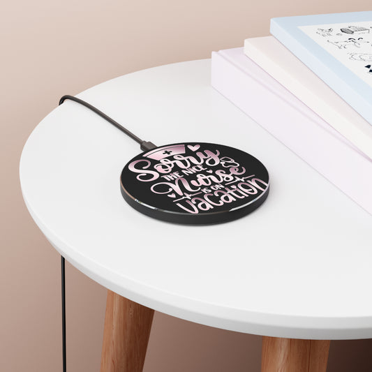 Nice Nurse Vacation Wireless Charger | Fast Charging Pad for Healthcare Professionals