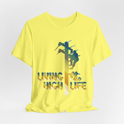 Lineman T-shirt - living the high life - colored chrome
